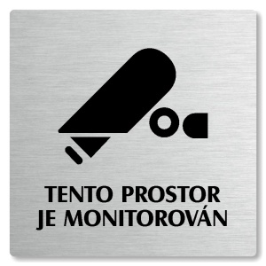 Tento prostor je monitorován, 80x80mm, stříbrná, Nevada